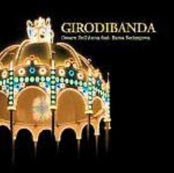 Visualizza i dettagli per Giro di Banda Cd + Dvd Live a Galatina (Cesare dell'Anna) Immagine di Giro di Banda Cd + Dvd Live a Galatina (Cesare dell'Anna)